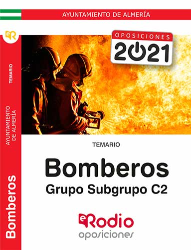 BOMBEROS Ayuntamiento de Almería oposiciones Ediciones Rodio