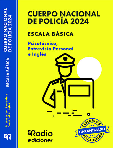 Cuerpo Nacional de Policía 2024 Psicotécnico Entrevista Personal e Inglés