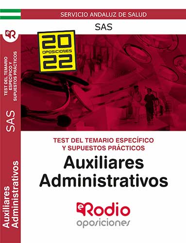 Auxiliar Administrativo Test y Supuestos prácticos oposiciones Ediciones Rodio