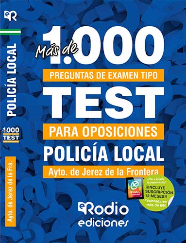 Test Policía Local Jerez de la Frontera oposiciones Rodio