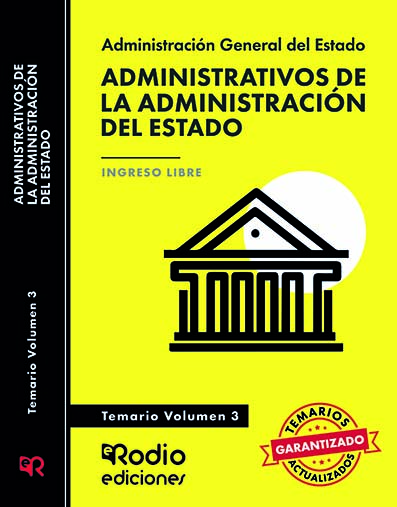 Administrativos de la Administración del Estado AGE 2024 Temario Volumen 3. Edición actualizada.