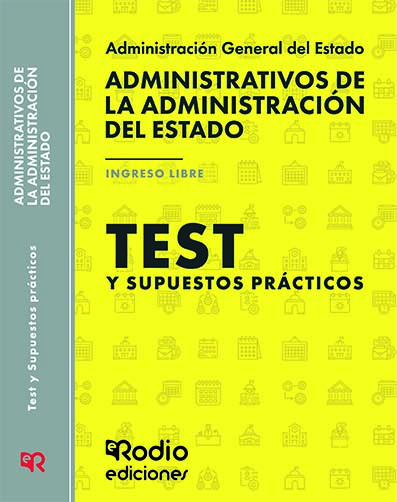 Test y Supuestos prácticos Administrativo del Estado AGE 2023