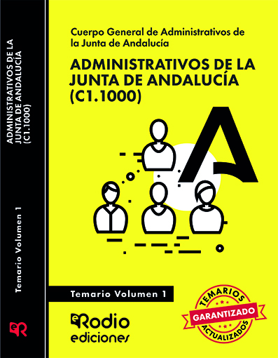 Administrativos de la Junta de Andalucía 2023. Temario. Volumen 1