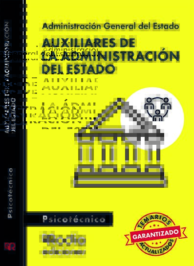 Libro con ejercicios Psicotécnicos resueltos para las oposiciones al Cuerpo General Auxiliar de la Administración del Estado AGE 2024.