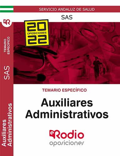 Temario específico oposiciones Auxiliares Administrativos Servicio Andaluz Salud SAS rodio