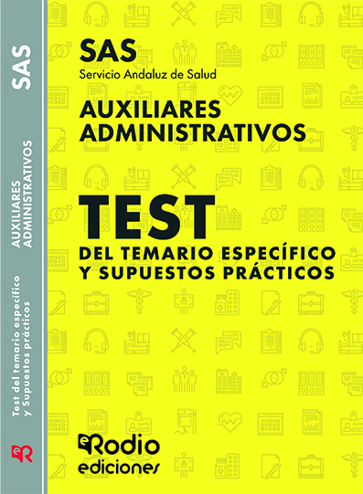 Test específico Supuestos Prácticos Auxiliares Administrativos SAS