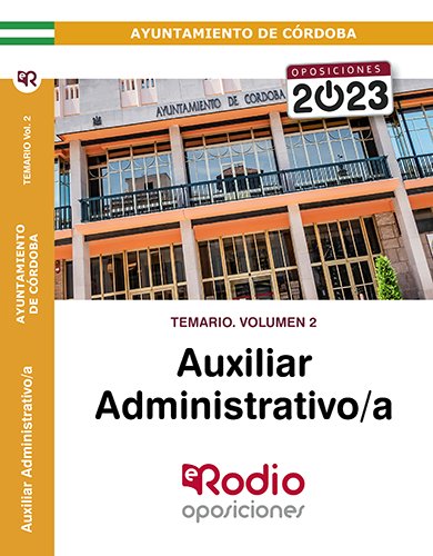 Auxiliar Administrativo/a Ayuntamiento de Córdoba 2023 Temario