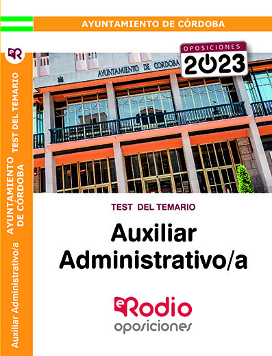 Auxiliar Administrativo/a Ayuntamiento de Córdoba 2023 Test