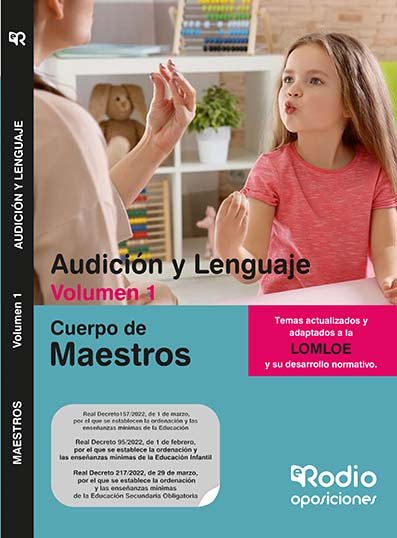 Cuerpo de Maestros. Audición y Lenguaje. Volumen 1. LOMLOE