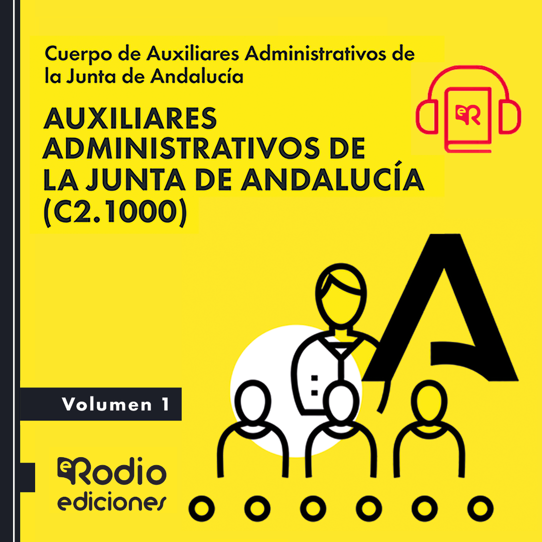 Compra el Audiolibro Auxiliares Administrativos de la Junta de Andalucía 2023 (C2.1000). Con servicio gratuito de actualización de contenidos.
