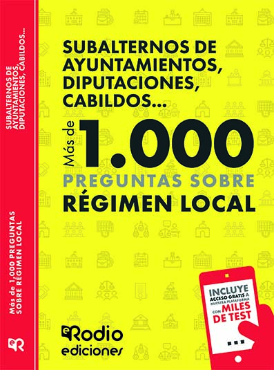 Subalternos Más de 1.000 preguntas sobre Régimen Local