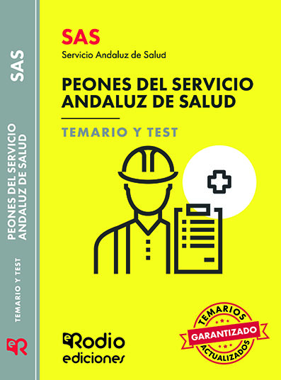 Peones del Servicio Andaluz de Salud. Temario y Test. SAS 2024