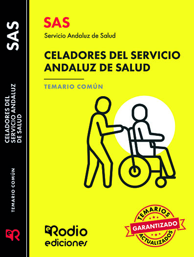 Celadores del Servicio Andaluz de Salud. Temario Común. SAS 2024