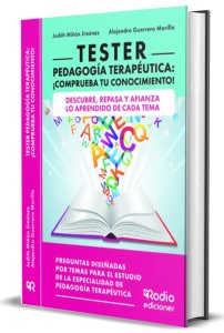 TESTER Pedagogía Terapéutica: Herramienta Indispensable en tu Camino hacia las Oposiciones. Más info en www.edicionesrodio.com